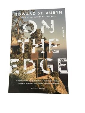 On The Edge Paperback by Edward St. Aubyn EUC